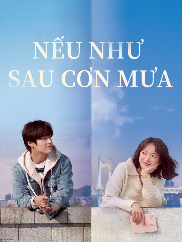 Nếu Như Sau Cơn Mưa