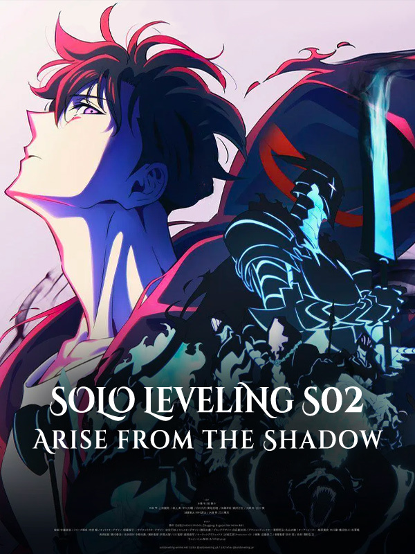 Solo Leveling S02: Arise from the Shadow
