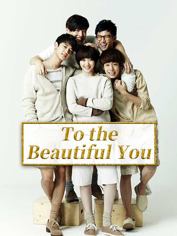 To the Beautiful You