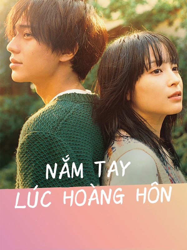 Nắm Tay Lúc Hoàng Hôn