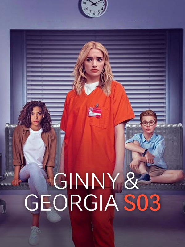 Ginny & Georgia S03