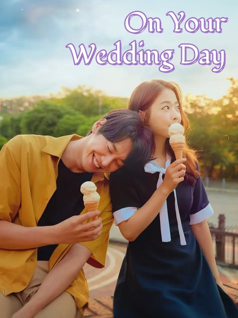 On Your Wedding Day