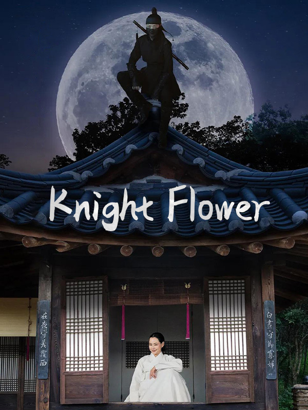 Knight Flower