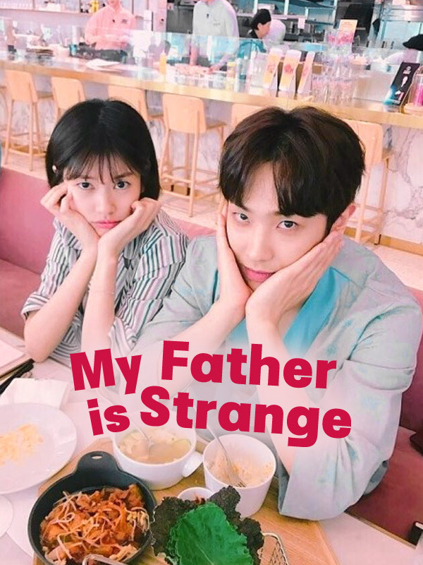 My Father is Strange