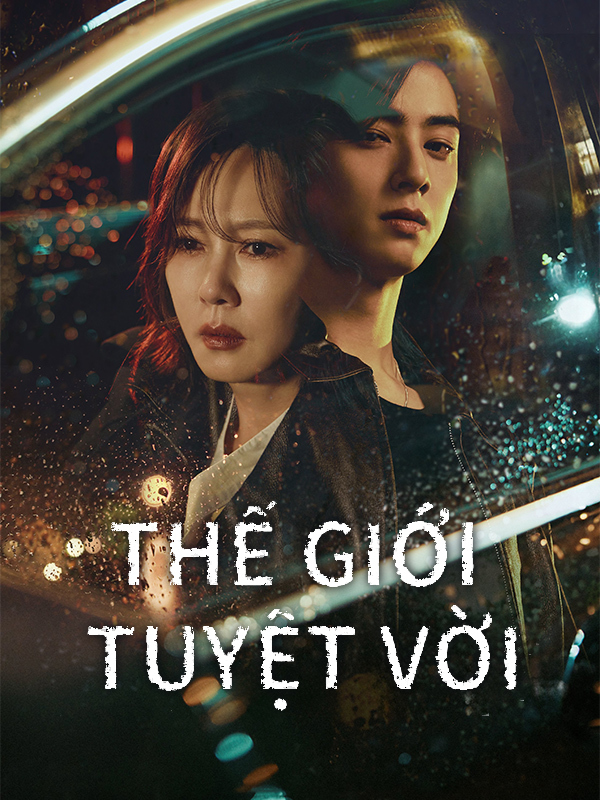 Thế Giới Tuyệt Vời