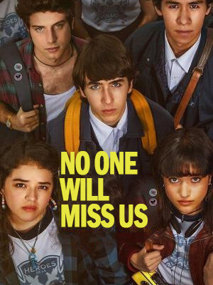 No One Will Miss Us