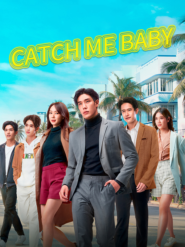 Catch Me Baby