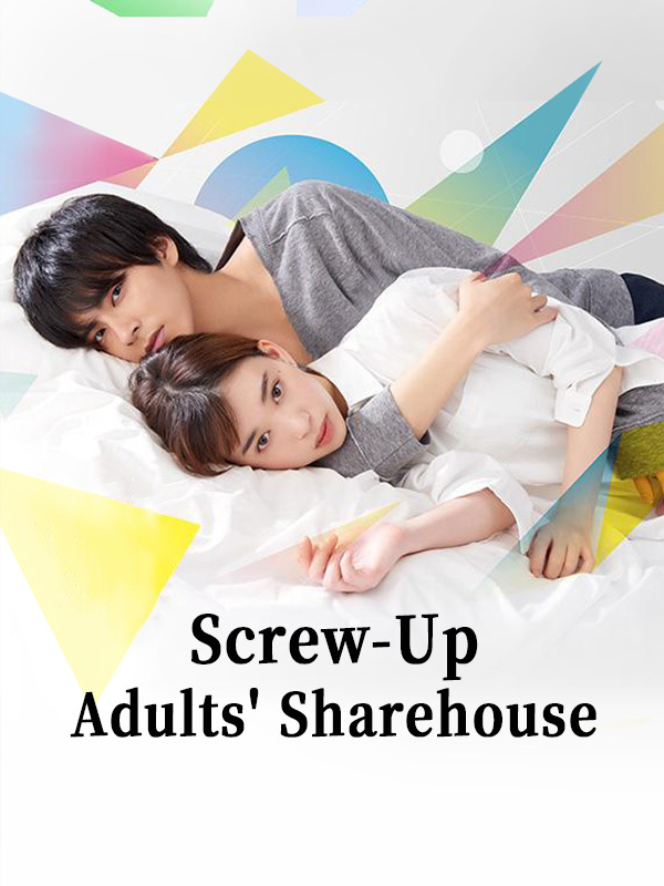 Screw-Up Adults' Sharehouse