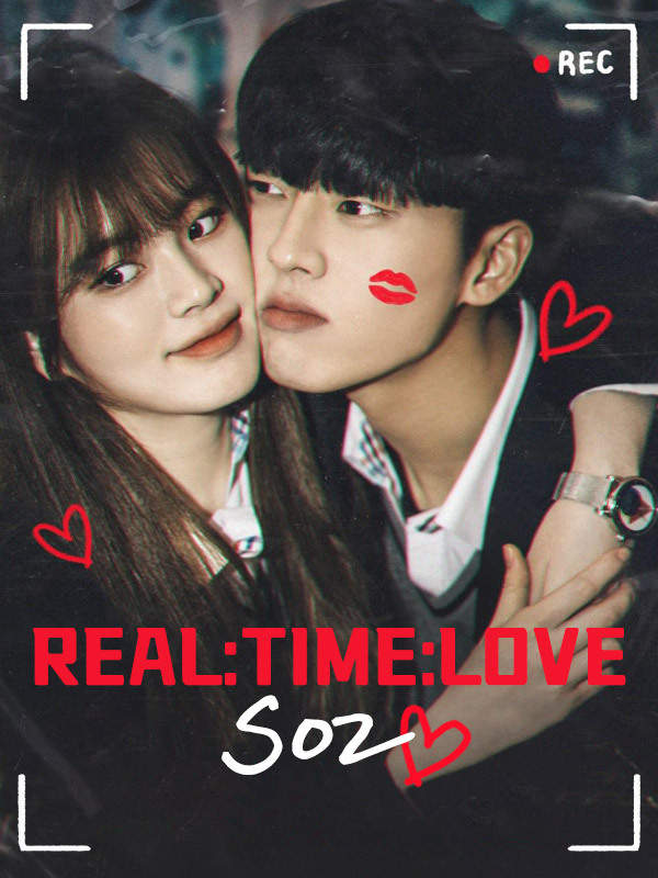 Real:Time:Love S02