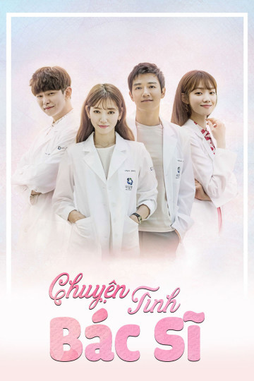 Chuyện Tình Bác Sĩ
