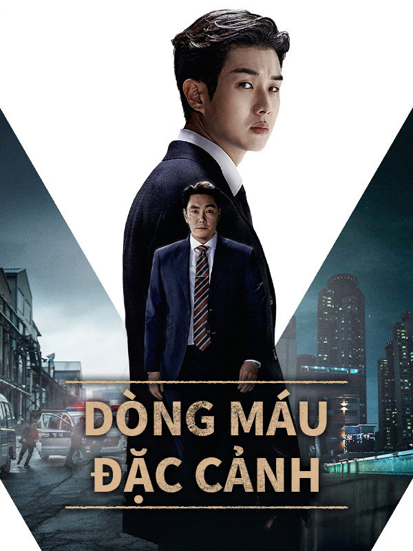 Dòng Máu Đặc Cảnh