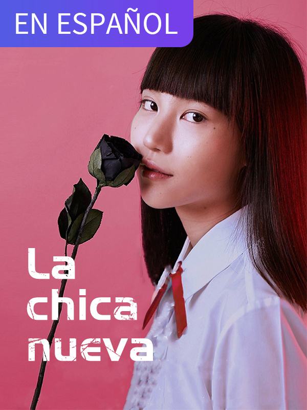 La Chica Nueva (en español)