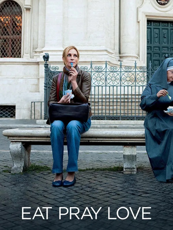 Eat Pray Love