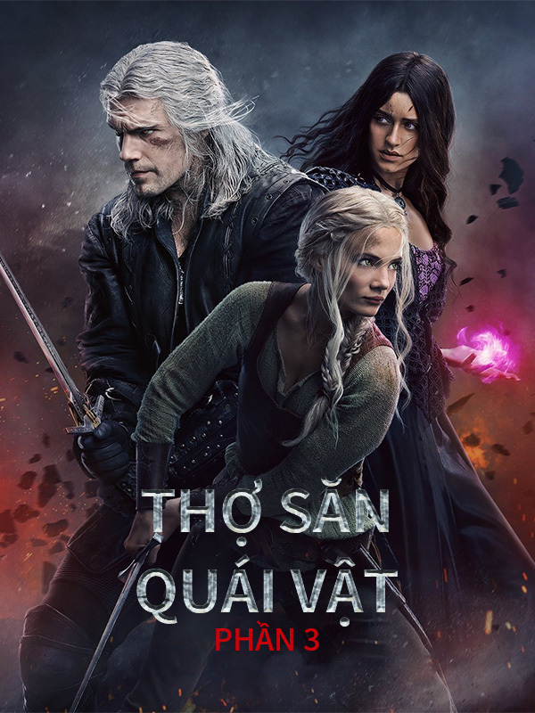 Thợ Săn Quái Vật Phần 3