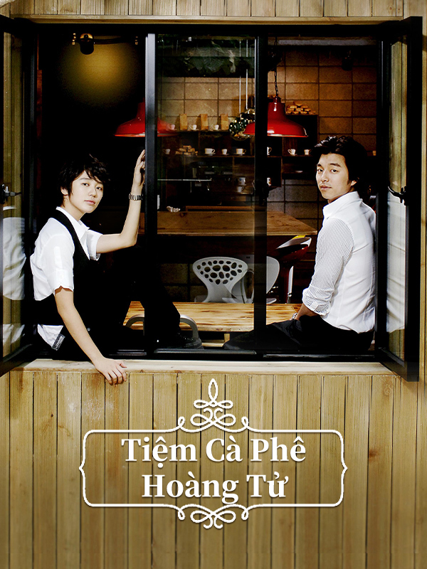  Tiệm Cà Phê Hoàng Tử