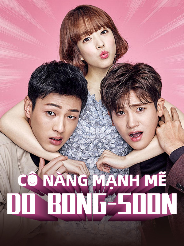 Cô Nàng Mạnh Mẽ Do Bong Soon