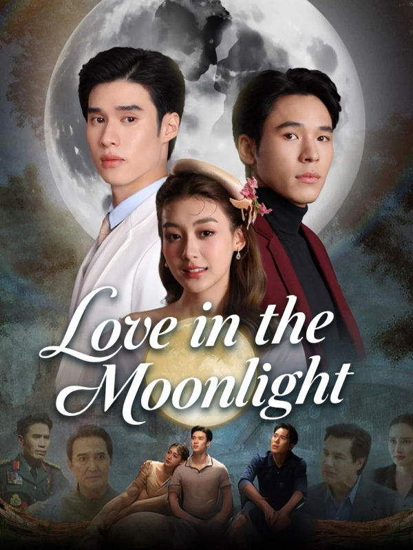 Love in the Moonlight