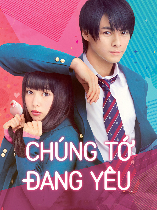 Chúng Tớ Đang Yêu