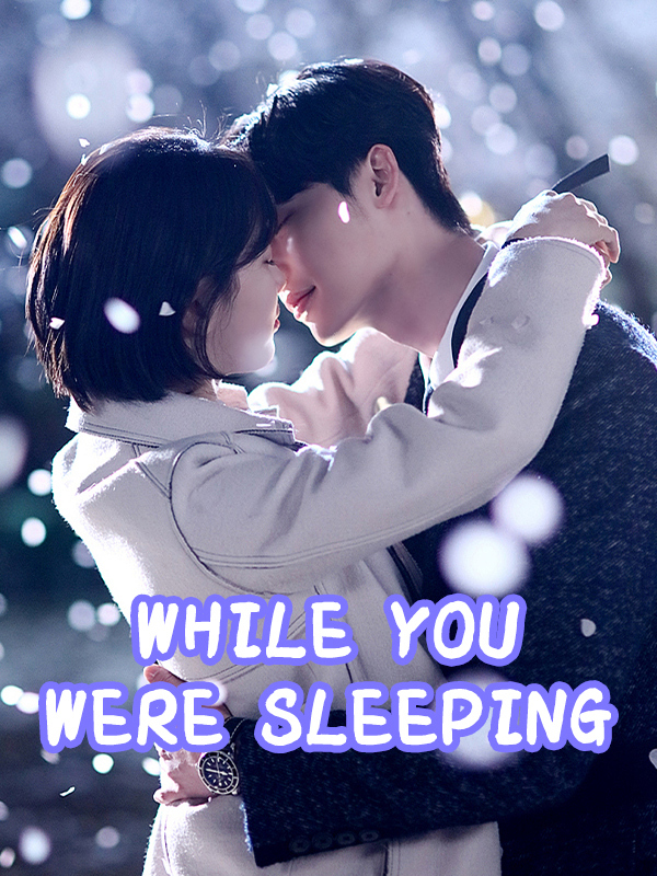 While You Were Sleeping