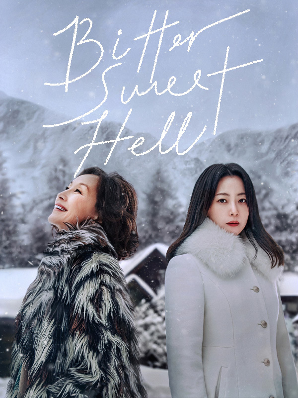 Bitter Sweet Hell