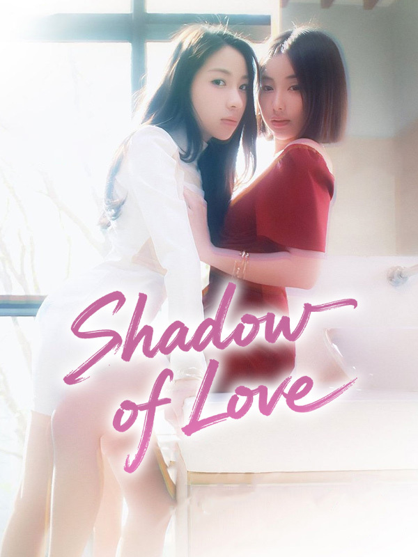 Shadow of Love