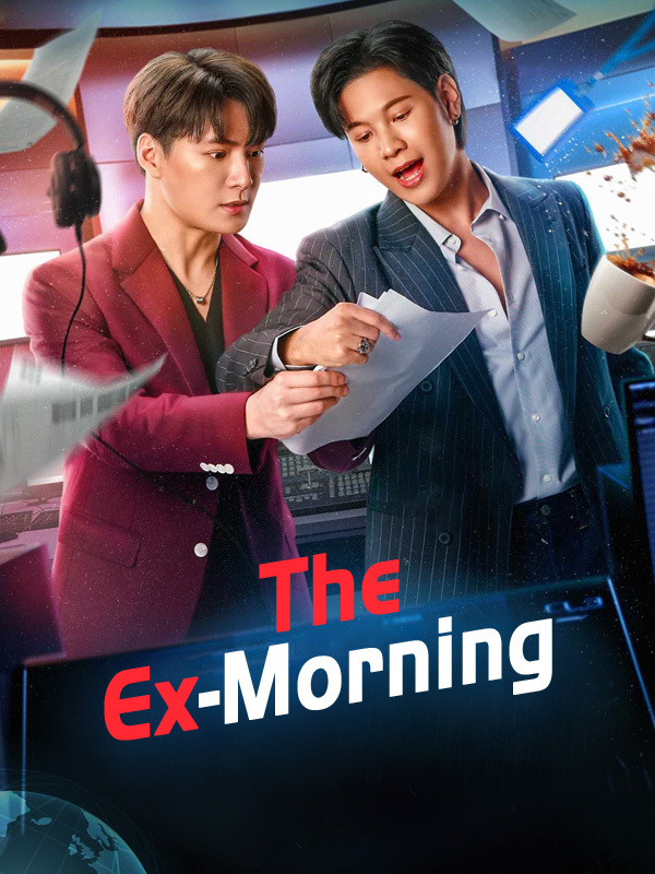 The Ex-Morning