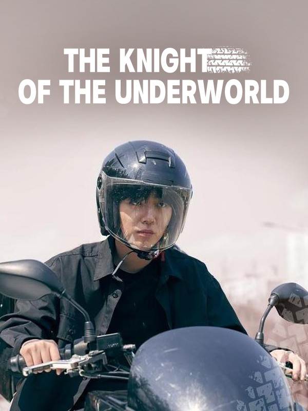 The Knight of the Underworld