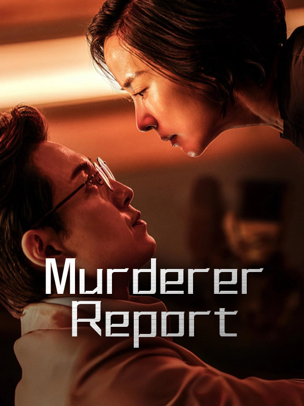 Murderer Report
