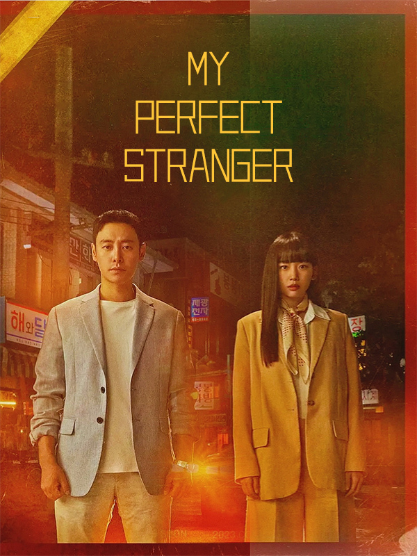 My Perfect Stranger