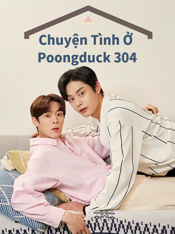Chuyện Tình Ở Poongduck 304