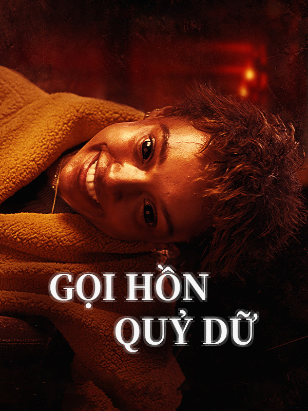 Gọi Hồn Quỷ Dữ