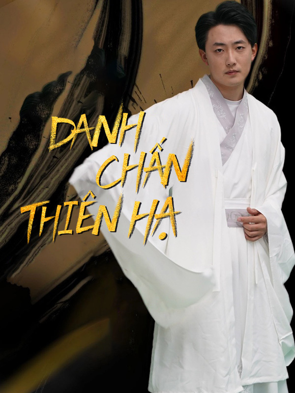 Danh Chấn Thiên Hạ