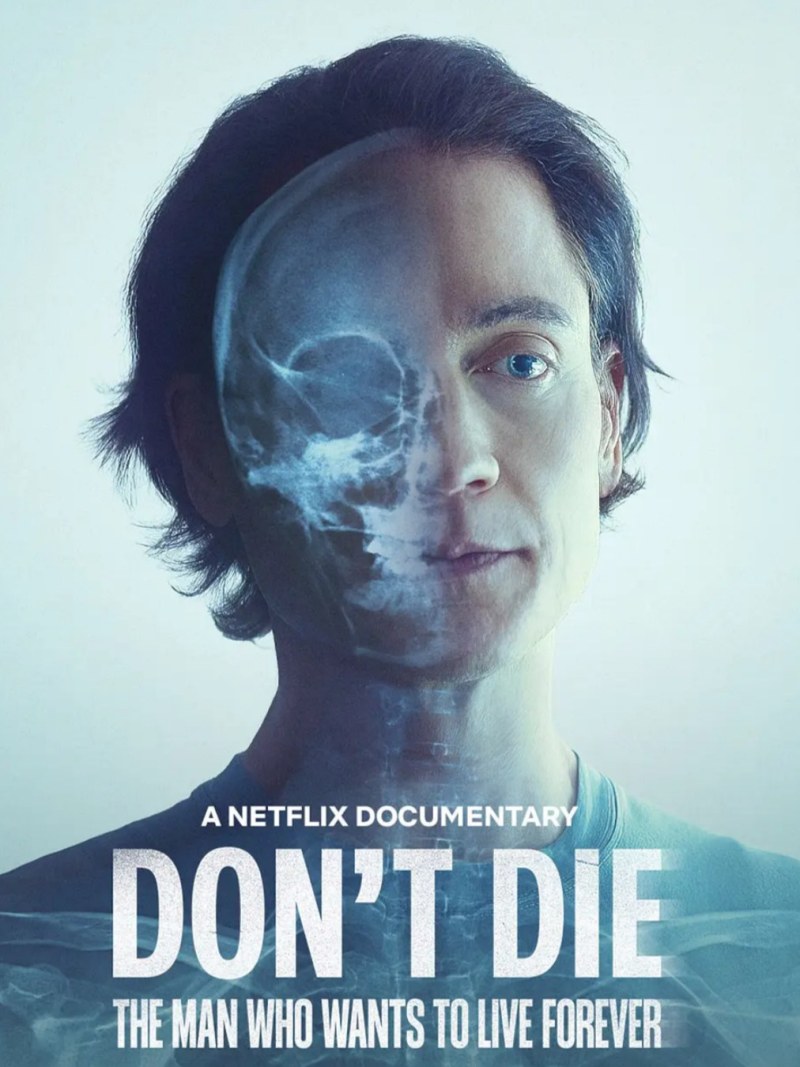 Dont Die The Man Who Wants to Live Forever‎