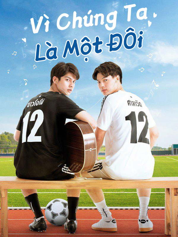 Vì Chúng Ta Là Một Đôi