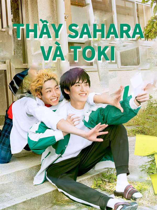 Thầy Sahara và Toki