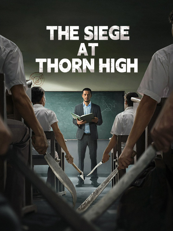 The Siege at Thorn High