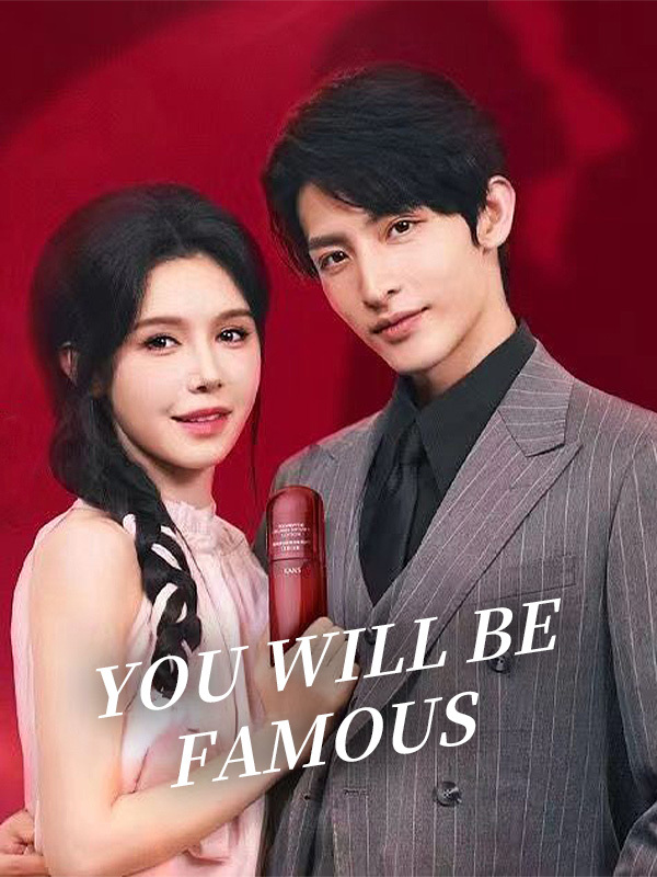 You Will Be Famous