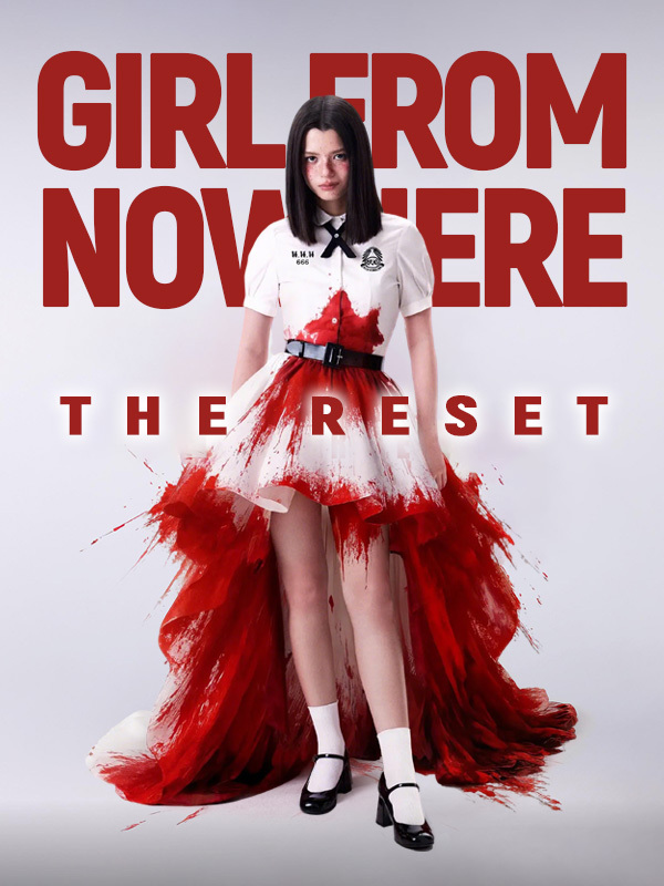 Girl from Nowhere: The Reset