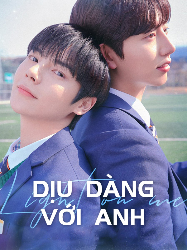 Dịu Dàng Với Anh