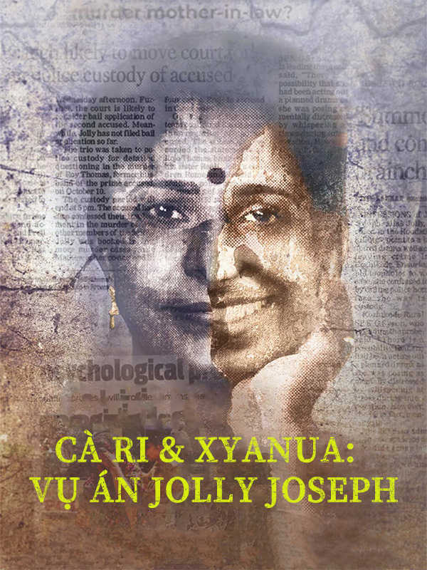 Cà ri & Xyanua: Vụ án Jolly Joseph