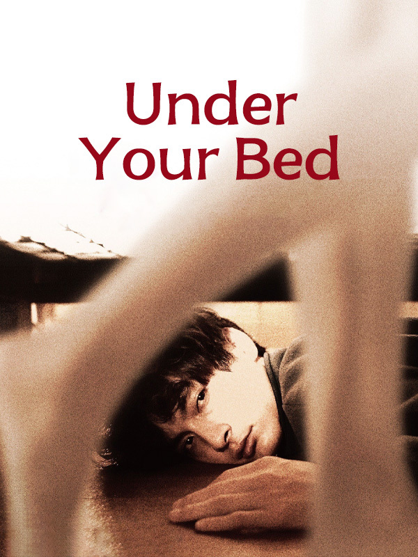 Under Your Bed
