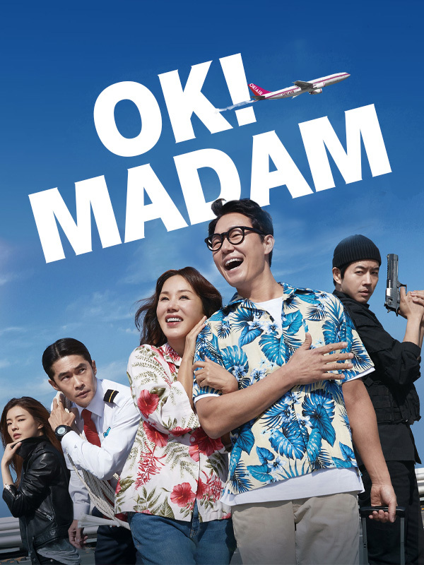 Ok! Madam