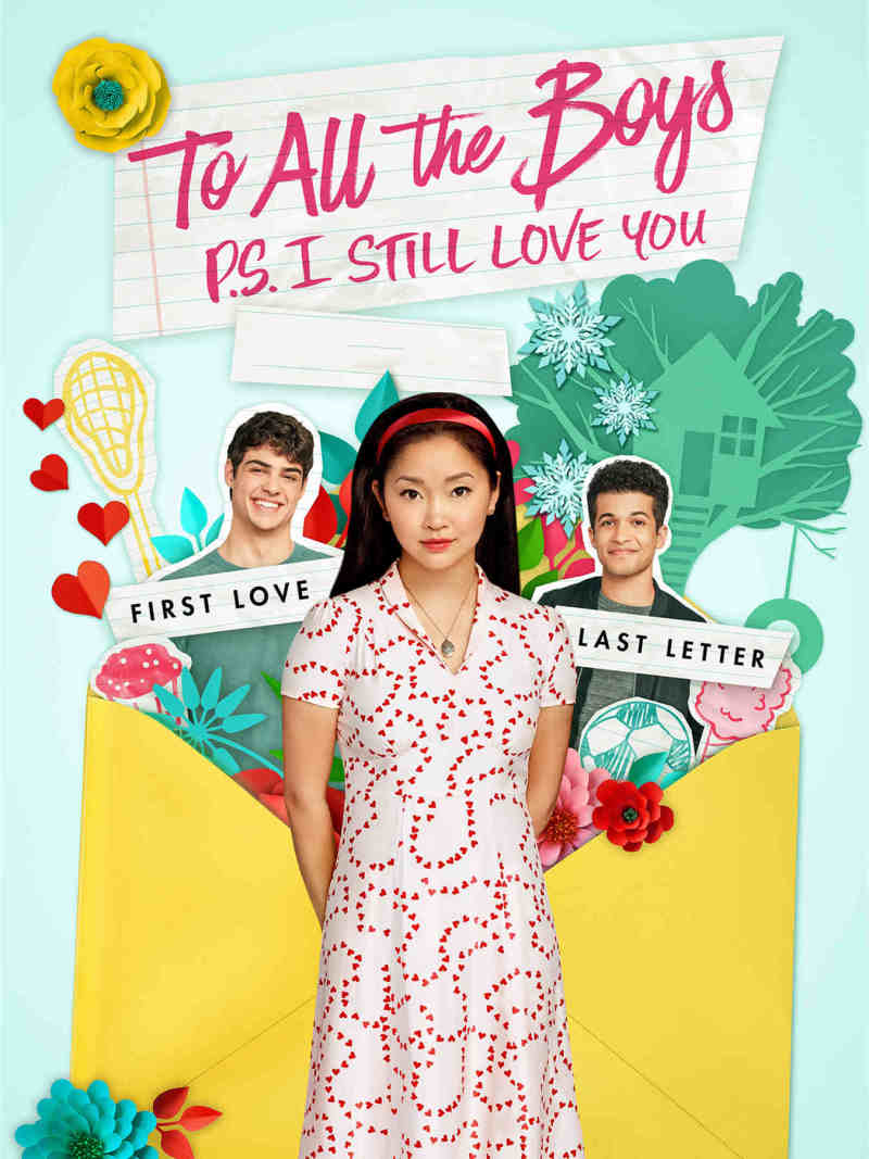 To All The Boys: P.S. I Still Love You
