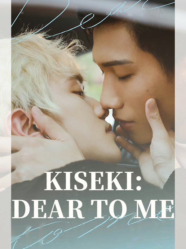 Kiseki: Dear to Me