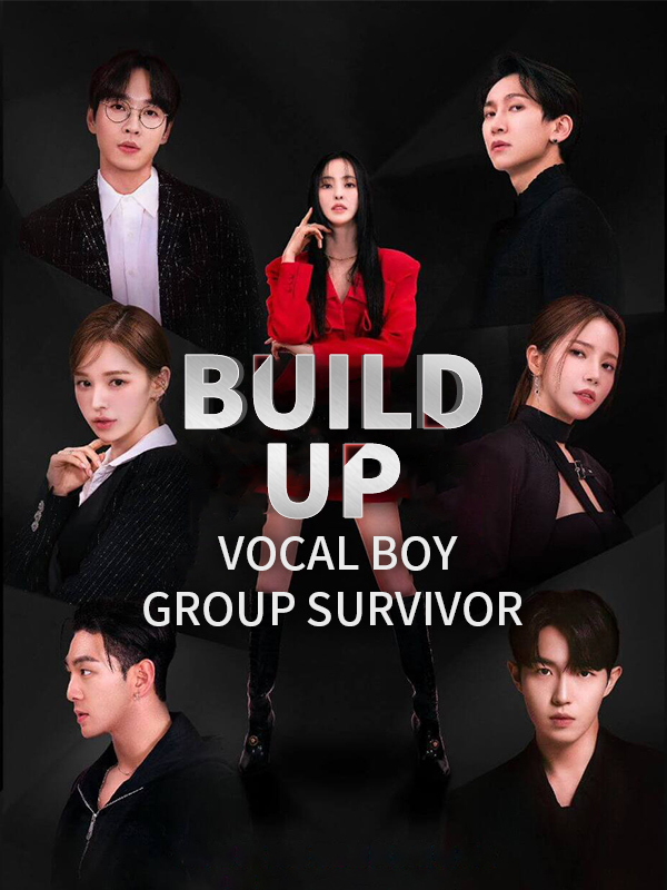 Build Up: Vocal Boy Group Survivor