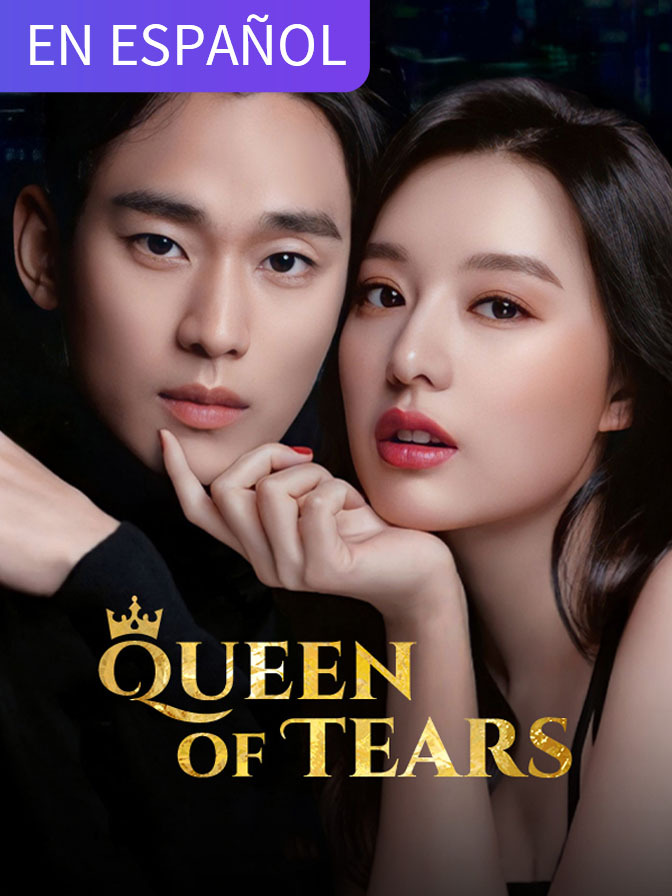 Queen of Tears (in Spanish)