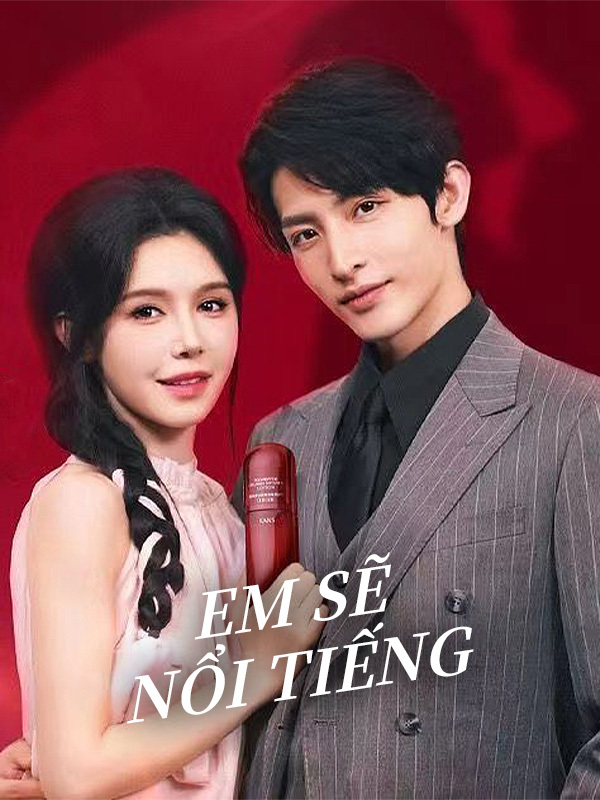 Em Sẽ Nổi Tiếng