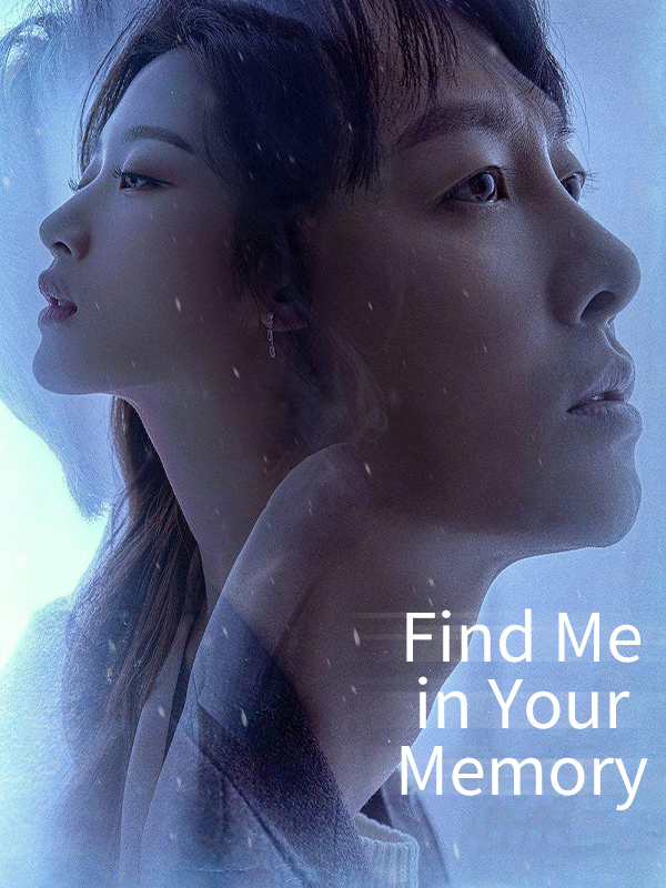 Find Me in Your Memory
