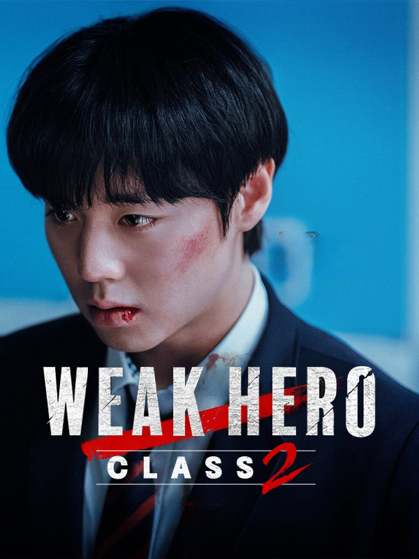 Weak Hero Class S02