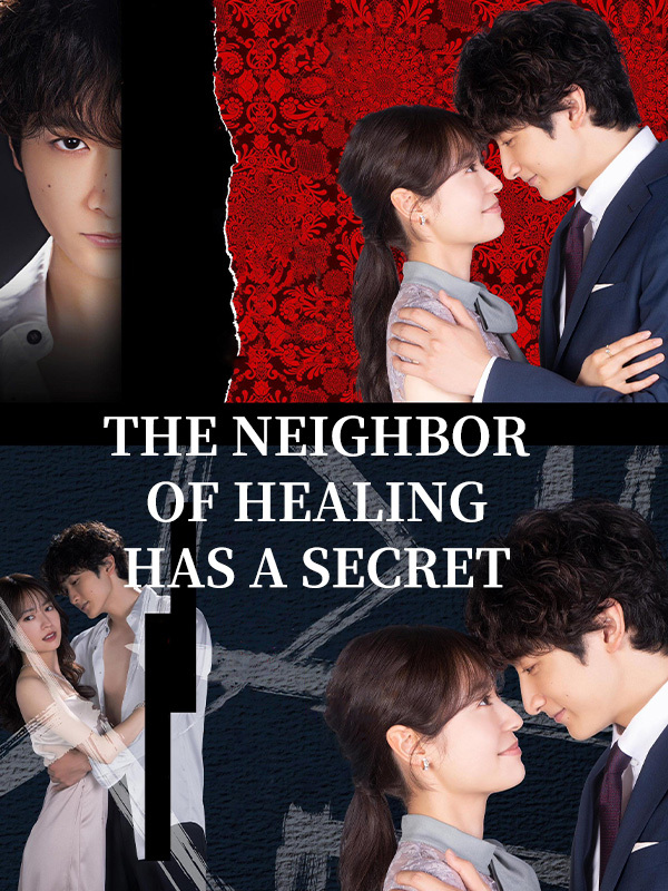 The Neighbor of Healing Has a Secret